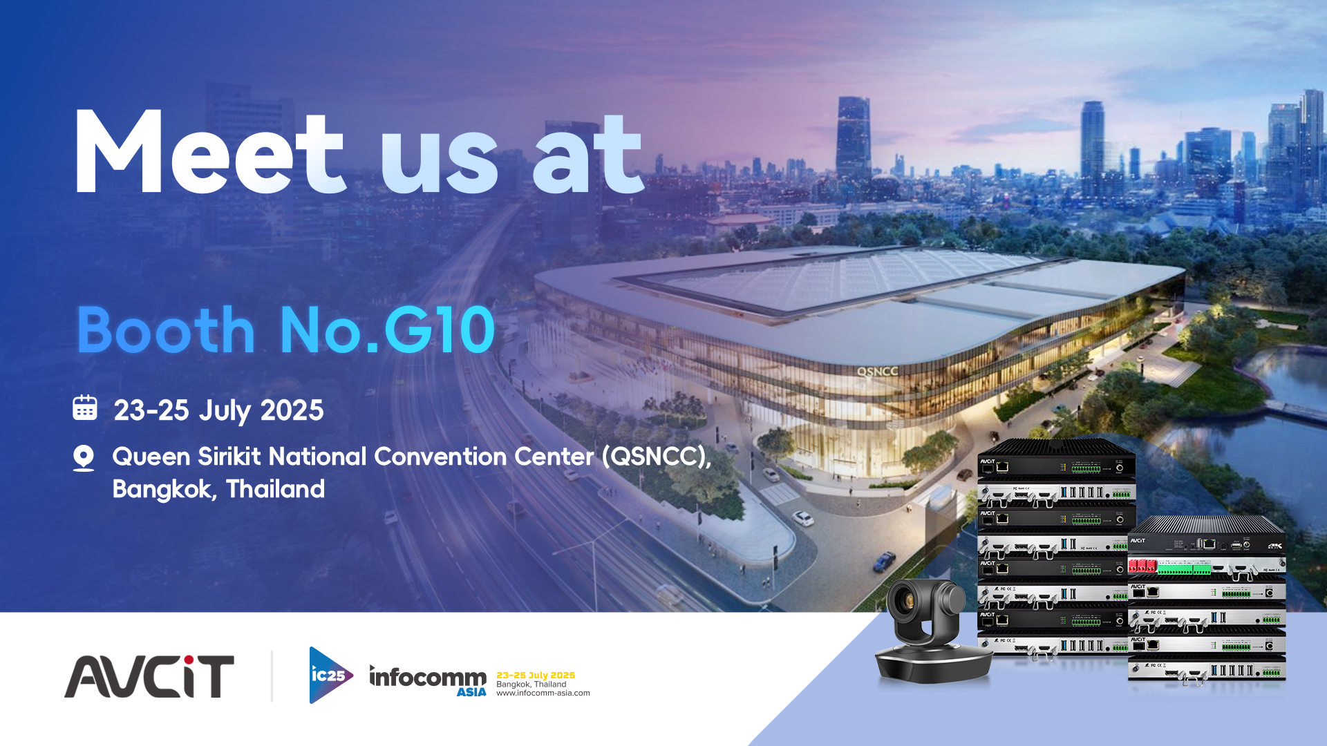 Meet us at InfoComm Asia 2025 Meet us at InfoComm Asia 2025
